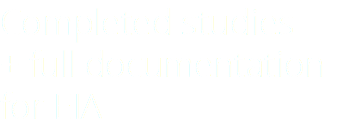 Completed studies  + full documentation for EIA