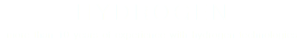 HYDROGEN more than 10 years of experience with hydrogen technologies